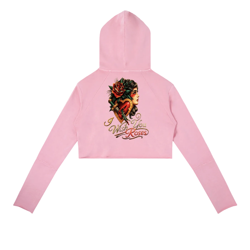 I Wish You Roses (Hoodie)